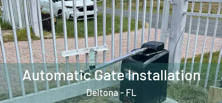  Automatic Gate Installation Deltona - FL