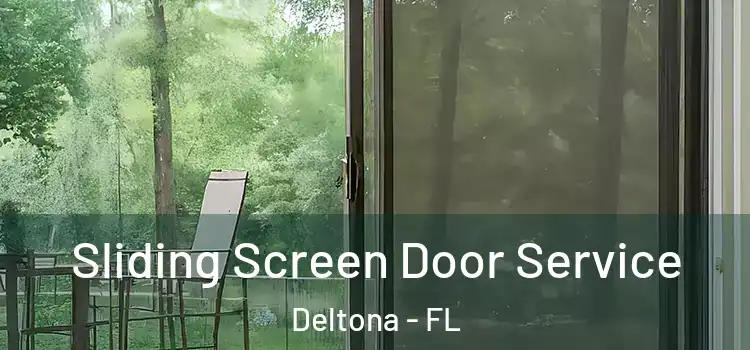 Sliding Screen Door Service Deltona - FL